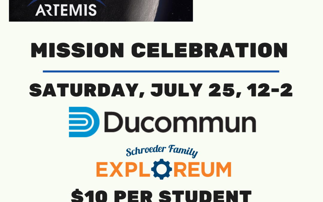 Come Celebrate the Artemis Missions With Us!